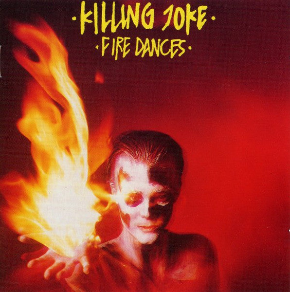 Killing Joke : Fire Dances (CD, Album, RE, RP)
