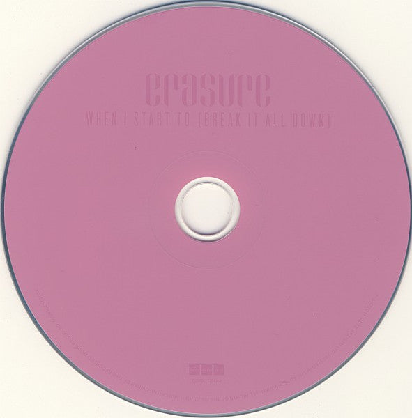 Erasure : When I Start To (Break It All Down) (CD, Single, Car)