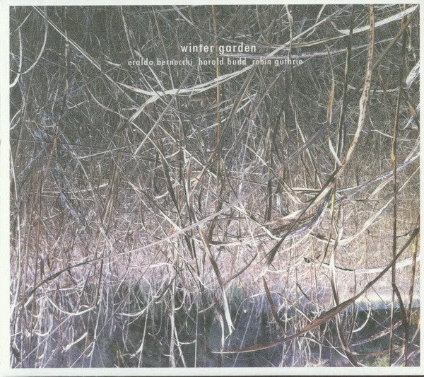 Eraldo Bernocchi, Harold Budd, Robin Guthrie : Winter Garden (CD, Album)