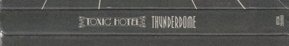 Various : Thunderdome (Toxic Hotel) (2xCD, Mixed)