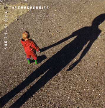 The Cranberries : This Is The Day (CD, Maxi, Enh)