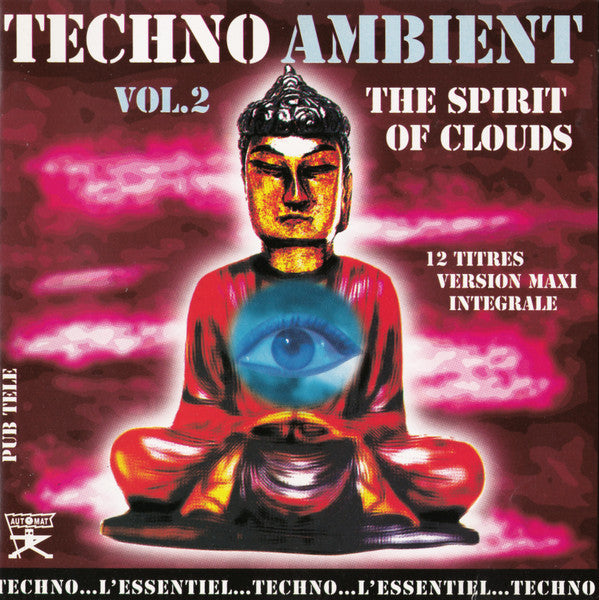 Various : Techno Ambient Vol. 2 (The Spirit Of Clouds) (CD, Comp, Mixed)