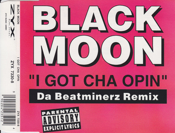 Black Moon : I Got Cha Opin (CD, Single)