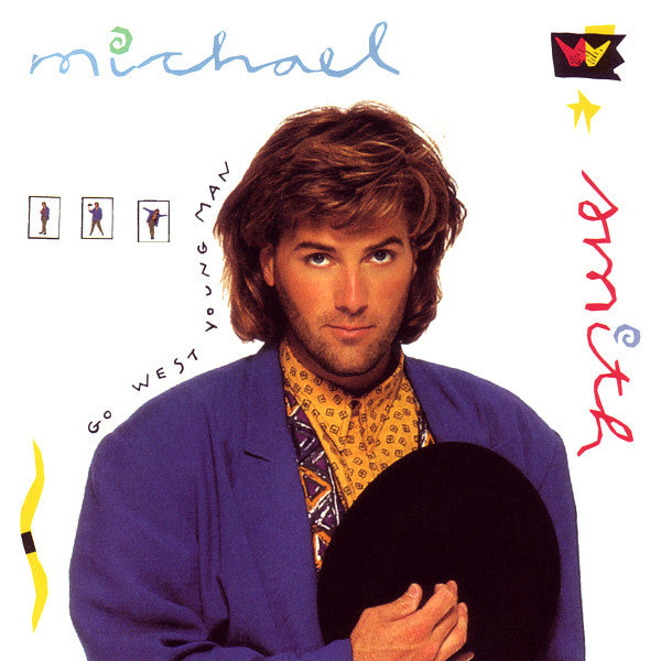 Michael W. Smith : Go West Young Man (LP)