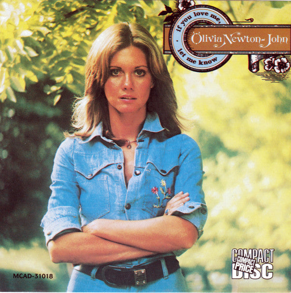 Olivia Newton-John : If You Love Me, Let Me Know (CD, Album, RE)
