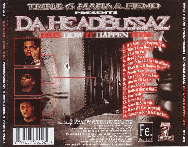 Da Headbussaz : Dat&#39;s How It Happen To &#39;M (CD, Album)