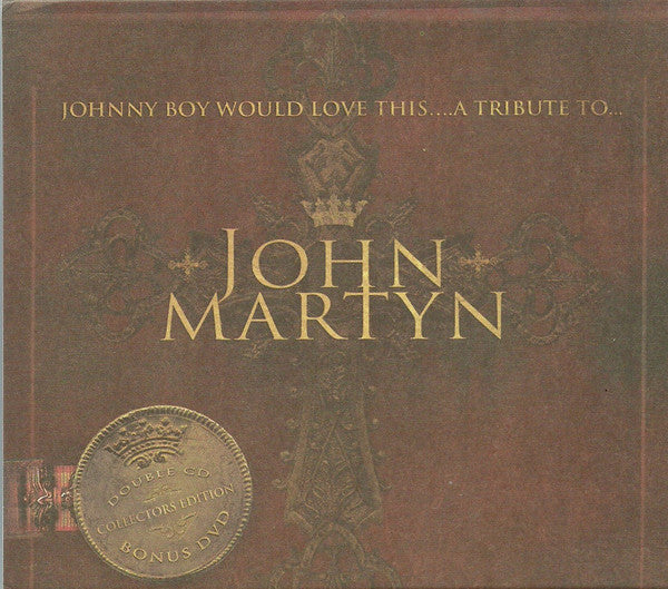 Various : Johnny Boy Would Love This... A Tribute To John Martyn (2xCD, Comp, Dig + DVD-V)