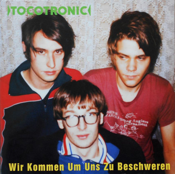 Tocotronic : Wir Kommen Um Uns Zu Beschweren (LP, Album)