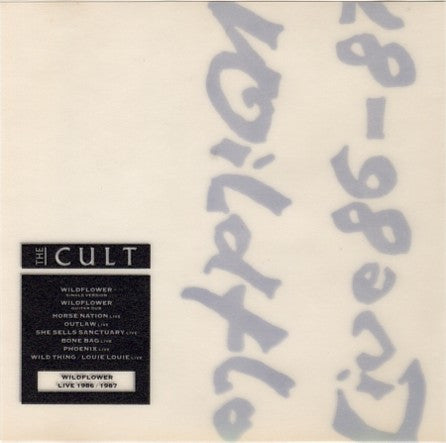 The Cult : Wildflower • Live 1986 / 1987 (CD, EP)