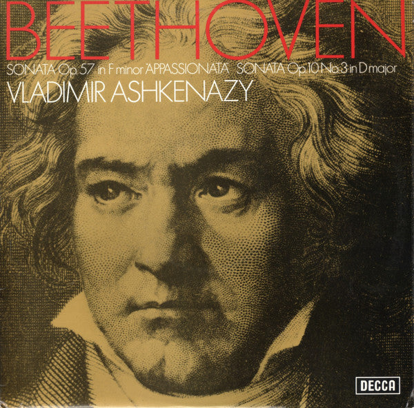 Beethoven* - Vladimir Ashkenazy : Sonata Op.57 In F Minor &quot;Appassionata&quot; / Sonata Op.10 No.3 In D Major (LP, Album)