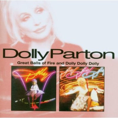 Dolly Parton : Great Balls Of Fire &amp; Dolly Dolly Dolly (CD, Comp, 2 o)