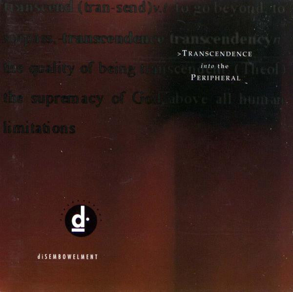 diSEMBOWELMENT : Transcendence Into The Peripheral (CD, Album)