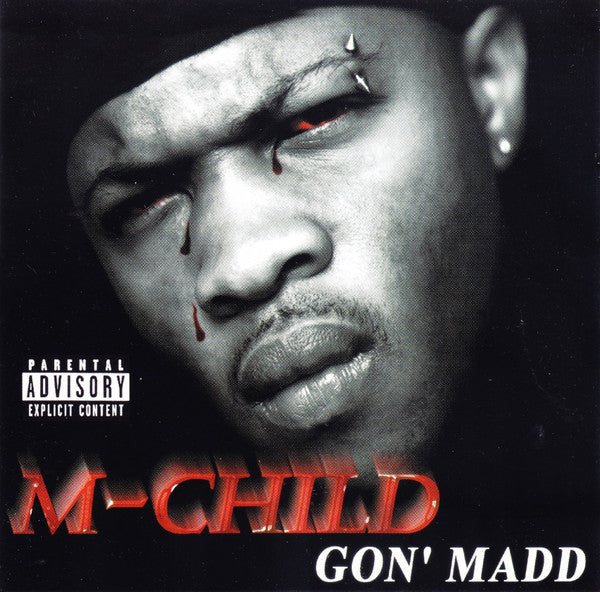 M-Child : Gon&#39; Madd (CD, Album)