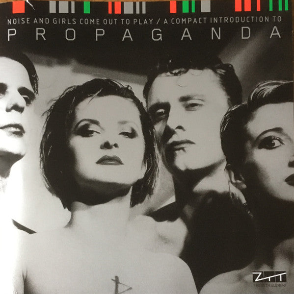 Propaganda : Noise And Girls Come Out To Play / A Compact Introduction To Propaganda (CD, Comp)
