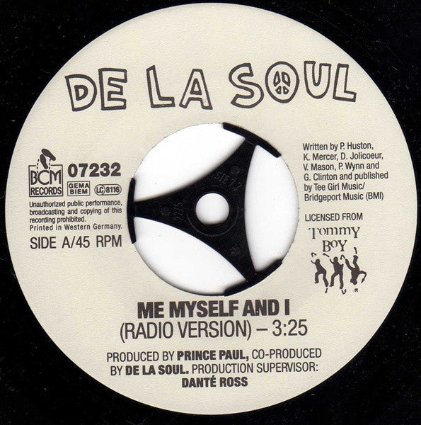 De La Soul : Me Myself And I (7", Single)
