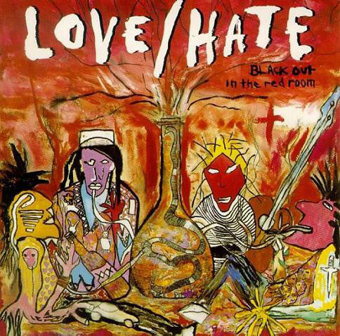 Love/Hate : Blackout In The Red Room (CD, Album, RE, RM)