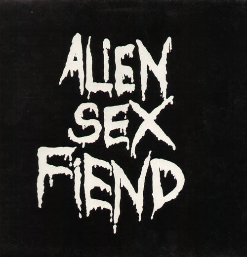 Alien Sex Fiend : All Our Yesterdays (LP, Comp)