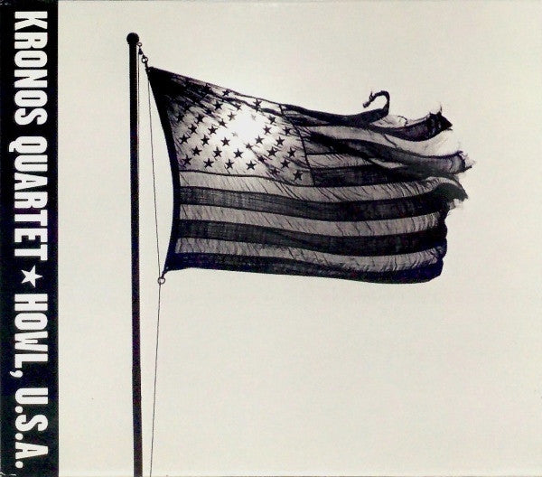 Kronos Quartet : Howl, U.S.A. (CD, Album)