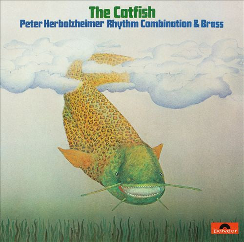 Peter Herbolzheimer Rhythm Combination &amp; Brass : The Catfish (CD, Album, RE, RM)