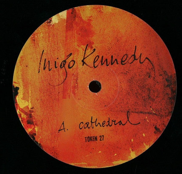 Inigo Kennedy : Cathedral (12")