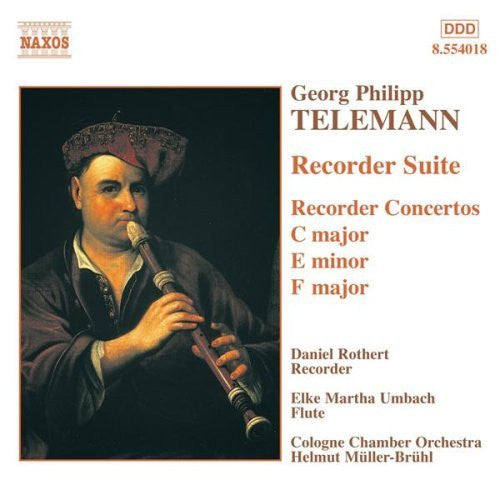 Georg Philipp Telemann / Daniel Rothert, Elke Martha Umbach, Cologne Chamber Orchestra*, Helmut Müller-Brühl : Recorder Suite / Recorder Concertos (CD)