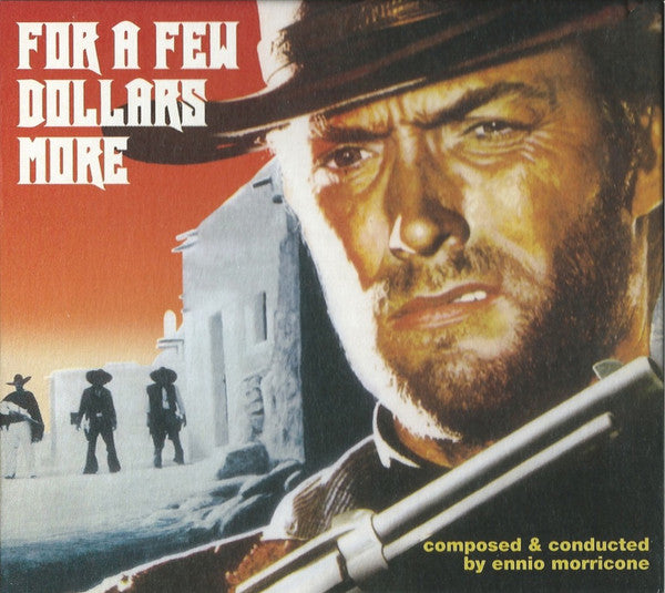Ennio Morricone : For A Few Dollars More (CD, Album, RE, Dig)
