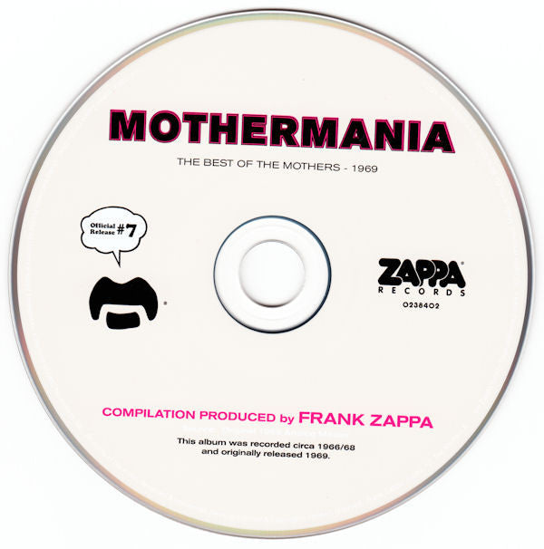 The Mothers Of Invention* : Mothermania (The Best Of The Mothers - 1969) (CD, Comp, RE, RM)