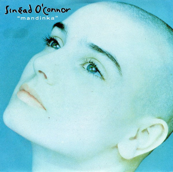 Sinéad O&#39;Connor : Mandinka (7&quot;, Single)
