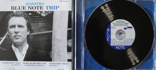 Maestro* : Blue Note Trip - Somethin&#39; Old / Somethin&#39; Blue (2xCD, Comp, Mixed)