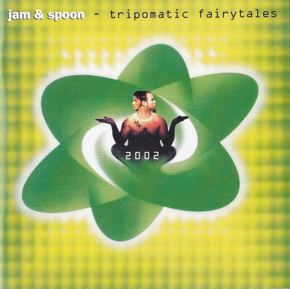 Jam &amp; Spoon : Tripomatic Fairytales 2002 (CD, Album)