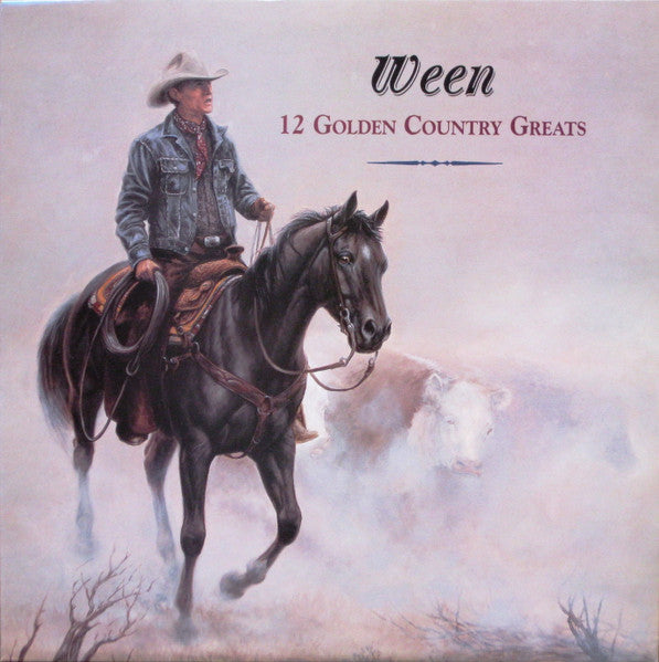 Ween : 12 Golden Country Greats (LP, Album)