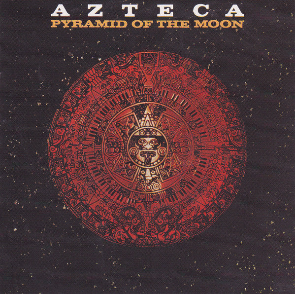 Azteca : Pyramid Of The Moon (CD, Album, RE, RM)
