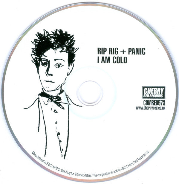 Rip Rig &amp; Panic : I Am Cold (CD, Album, RE, RM, Exp)