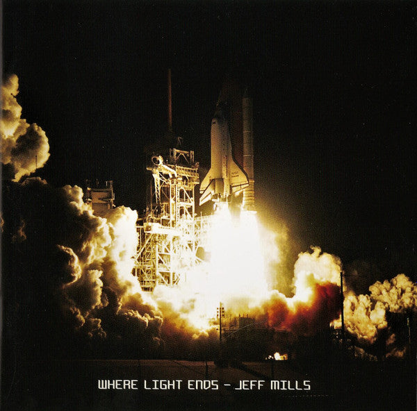 Jeff Mills : Where Light Ends (2xCD, Album)