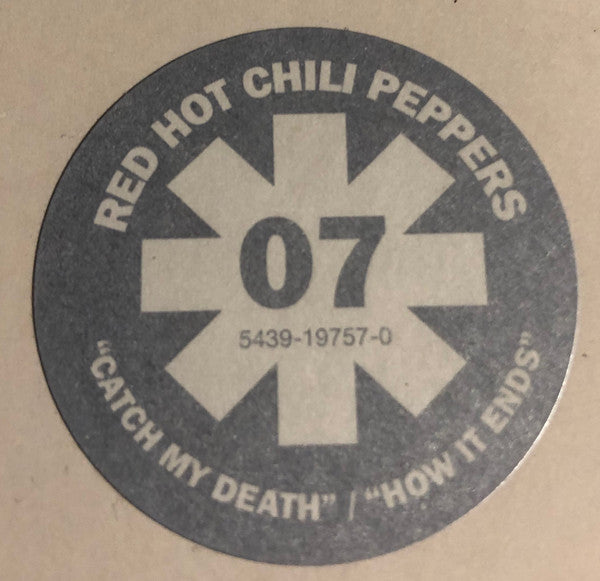 Red Hot Chili Peppers : Catch My Death / How It Ends (7&quot;, Single, Ltd)