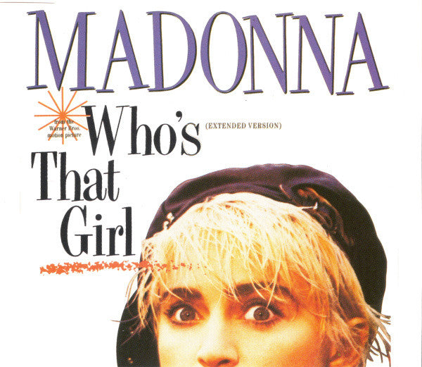 Madonna : Who's That Girl (Extended Version) (CD, Single, RE)