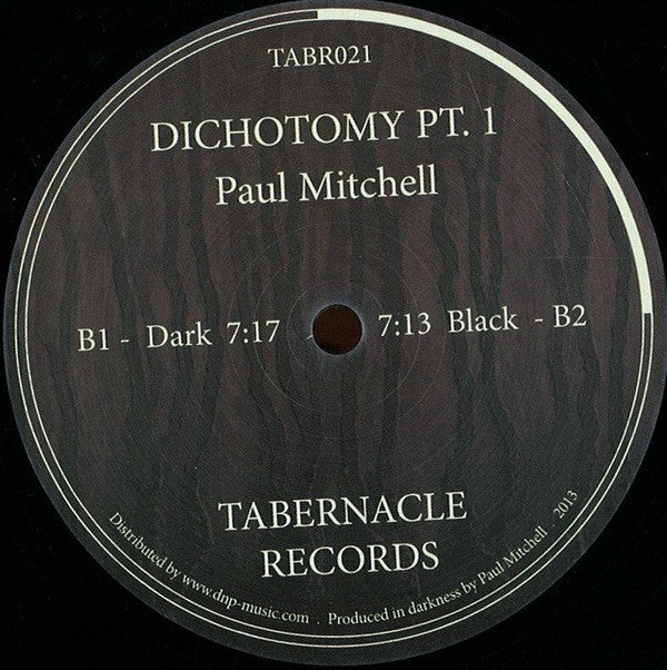 Paul Mitchell (14) : Dichotomy Pt.1 (12&quot;, EP, Ltd)