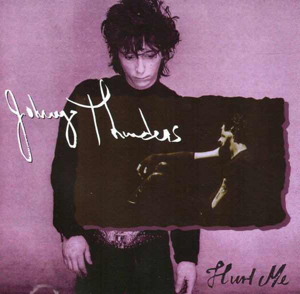 Johnny Thunders : Hurt Me (CD, Album, RE)
