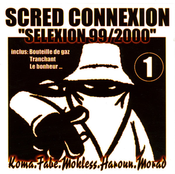 Scred Connexion : Scred Selexion 99/2000 (CD, Comp, SNA)