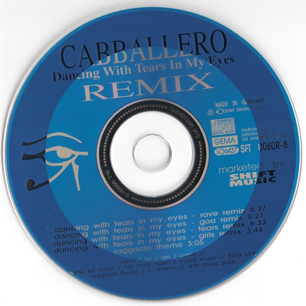 Cabballero : Dancing With Tears In My Eyes (Remix) (CD, Maxi)