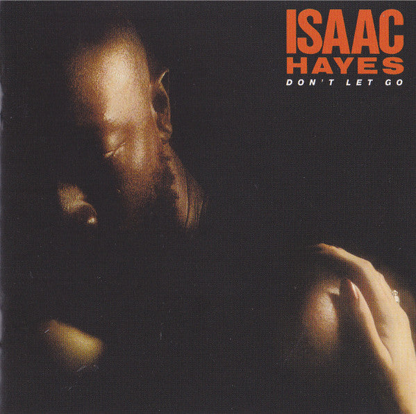 Isaac Hayes : Don&#39;t Let Go (CD, Album, RE, RM)