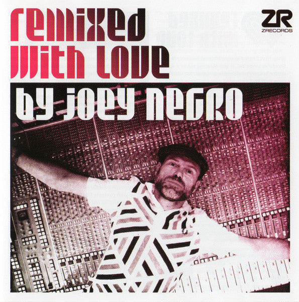 Joey Negro : Remixed With Love By Joey Negro (2xCD, Comp)