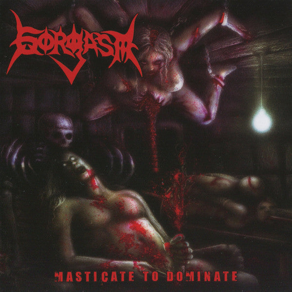 Gorgasm : Masticate To Dominate (CD, Album)
