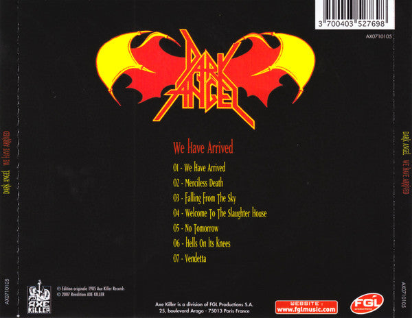 Dark Angel (3) : We Have Arrived (CD, Album, RE, RM)
