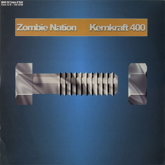 Zombie Nation : Kernkraft 400 (Remix 2000) (12")