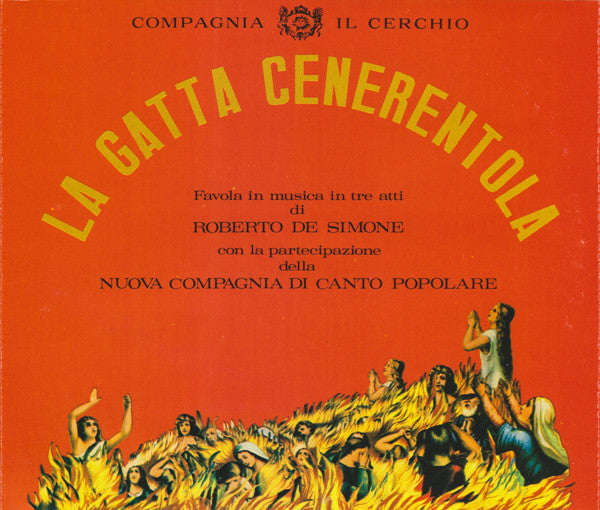 Roberto De Simone / Nuova Compagnia Di Canto Popolare / Compagnia Il Cerchio : La Gatta Cenerentola (2xCD, Album + Box)