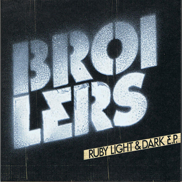Broilers : Ruby Light &amp; Dark E.P. (CD, EP, Ltd, Whi)