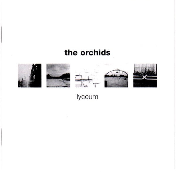 The Orchids (2) : Lyceum + Singles (CD, Album, RE, RM)