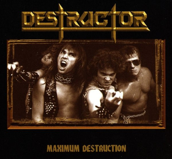 Destructor : Maximum Destruction (CD, Album, RE, Dig)