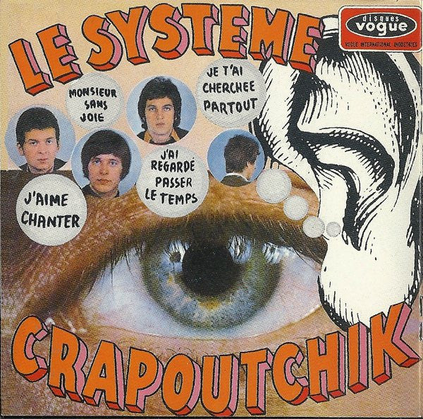 Le Système Crapoutchik : Flop (CD, Album, Comp, RE, RM)